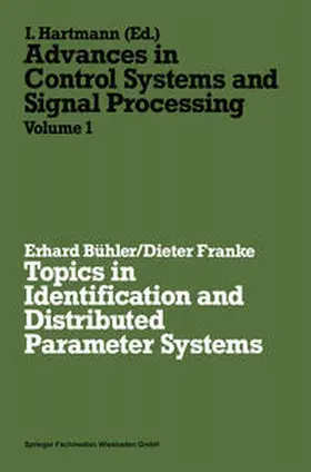 Bühler |  Topics in Identification and Distributed Parameter Systems | eBook | Sack Fachmedien