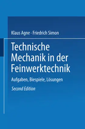 Agne |  Technische Mechanik in der Feinwerktechnik | eBook | Sack Fachmedien