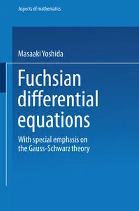 Yoshida | Fuchsian Differential Equations | E-Book | sack.de