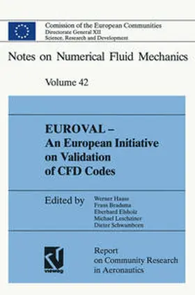Haase / Brandsma / Elsholz |  EUROVAL — An European Initiative on Validation of CFD Codes | eBook | Sack Fachmedien