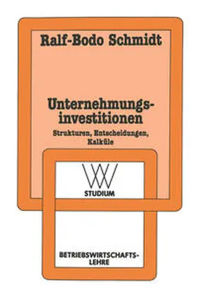 Schmidt | Unternehmungsinvestitionen | E-Book | www2.sack.de