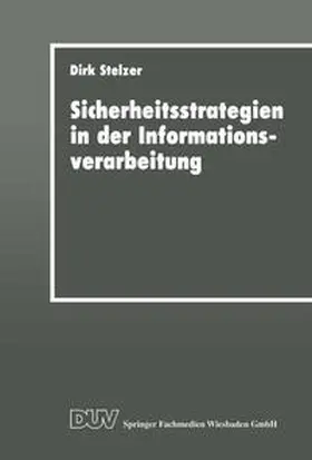 Stelzer | Sicherheitsstrategien in der Informationsverarbeitung | E-Book | sack.de