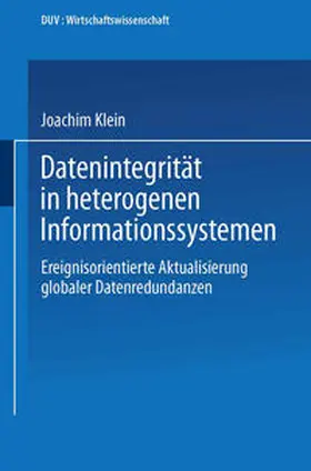 Klein | Datenintegrität in heterogenen Informationssystemen | E-Book | www2.sack.de