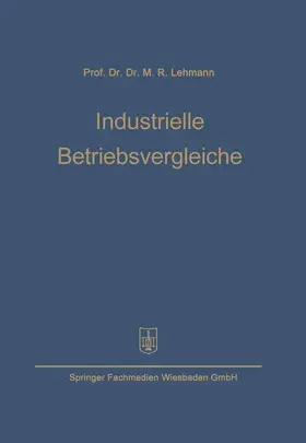 Lehmann |  Industrielle Betriebsvergleiche | Buch |  Sack Fachmedien