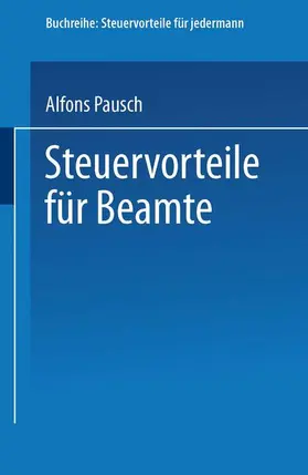 Pausch |  Steuervorteile für Beamte | Buch |  Sack Fachmedien