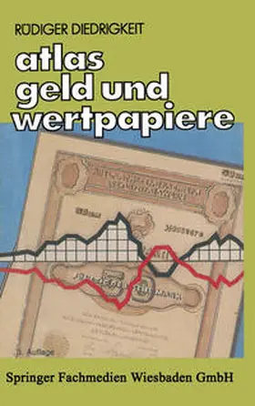 Diedrigkeit |  Atlas Geld und Wertpapiere | eBook | Sack Fachmedien