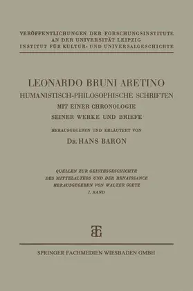 Baron |  Leonardo Bruni Aretino. Humanistisch-philosophische Schriften | Buch |  Sack Fachmedien