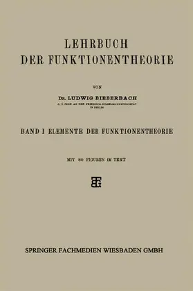 Bieberbach |  Lehrbuch der Funktionentheorie | Buch |  Sack Fachmedien