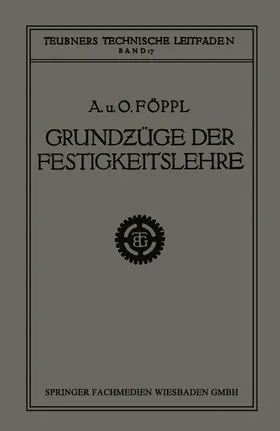 Föppl |  Grundzüge der Festigkeitslehre | Buch |  Sack Fachmedien