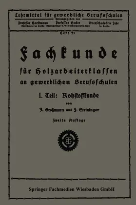 Steininger / Großmann |  Fachkunde für Holzarbeiterklassen an gewerblichen Berufsschulen | Buch |  Sack Fachmedien