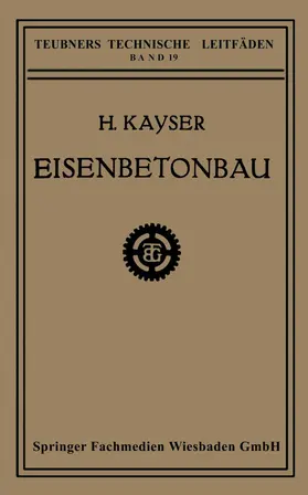 Kayser |  Eisenbetonbau | Buch |  Sack Fachmedien