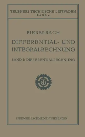 Bieberbach |  Differential- und Integralrechnung | Buch |  Sack Fachmedien