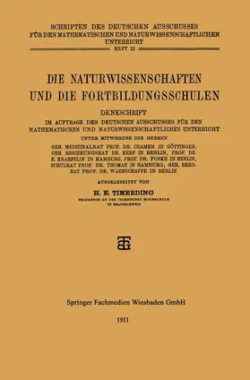 Timerding |  Die Naturwissenschaften und die Fortbildungsschulen | Buch |  Sack Fachmedien