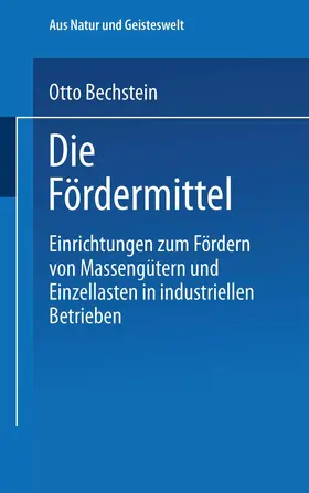 Bechstein |  Die Fördermittel | Buch |  Sack Fachmedien