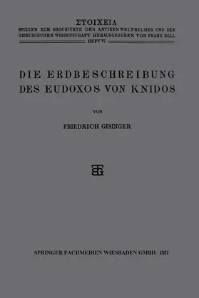 Gisinger |  Die Erdbeschreibung des Eudoxos von Knidos | Buch |  Sack Fachmedien