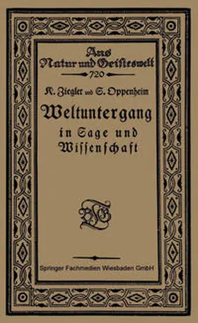 Ziegler / Oppenheim |  Weltuntergang in Sage und Wissenschaft | eBook | Sack Fachmedien
