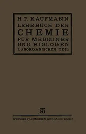 Kaufmann |  Lehrbuch der Chemie für Mediziner und Biologen | eBook | Sack Fachmedien