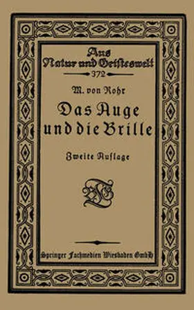 vonRohr |  Das Auge und die Brille | eBook | Sack Fachmedien