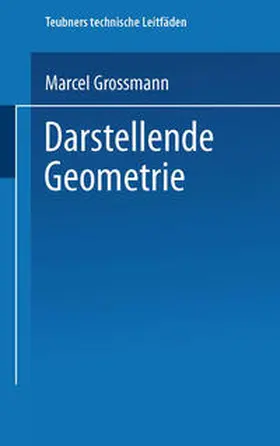 Grossmann |  Darstellende Geometrie | eBook | Sack Fachmedien