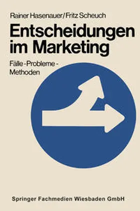 Hasenauer |  Entscheidungen im Marketing | eBook | Sack Fachmedien