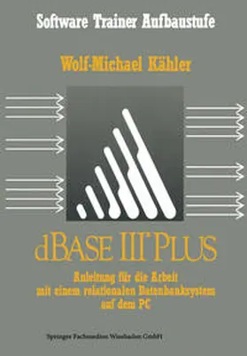 Kähler |  dBase III Plus | eBook | Sack Fachmedien