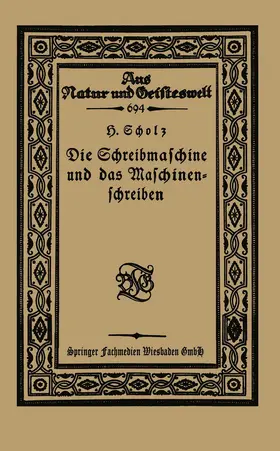 Scholz |  Die Schreibmaschine und das Maschinenschreiben | Buch |  Sack Fachmedien