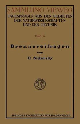 Sidersky | Brennereifragen | Buch | 978-3-663-18491-1 | sack.de