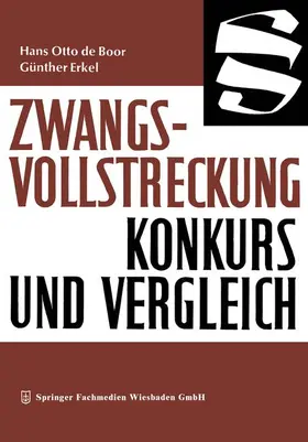 Boor / Erkel |  Zwangsvollstreckung Konkurs und Vergleich | Buch |  Sack Fachmedien