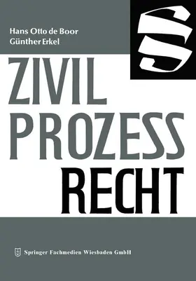 Boor / Erkel |  Zivilprozeßrecht | Buch |  Sack Fachmedien