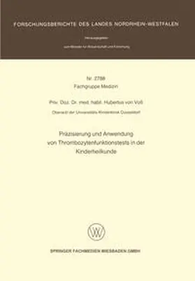 von Voß |  Präzisierung und Anwendung von Thrombozytenfunktionstests in der Kinderheilkunde | eBook | Sack Fachmedien