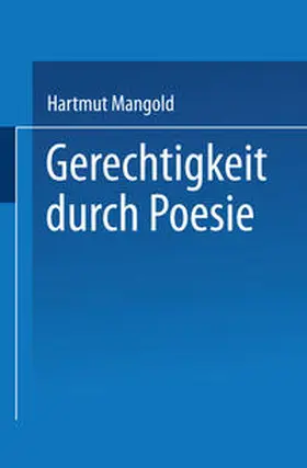Mangold |  Gerechtigkeit durch Poesie | eBook | Sack Fachmedien