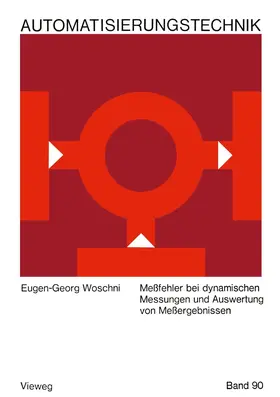Woschni |  Meßfehler bei dynamischen Messungen und Auswertung von Meßergebnissen | Buch |  Sack Fachmedien