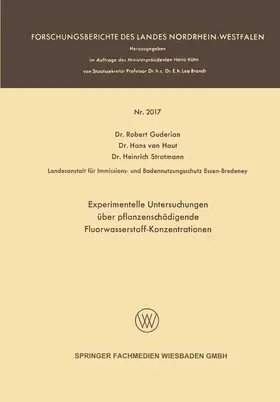 Guderian |  Experimentelle Untersuchungen über pflanzenschädigende Fluorwasserstoff-Konzentrationen | Buch |  Sack Fachmedien