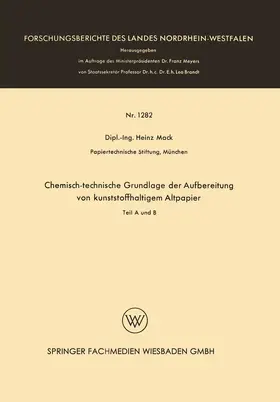 Mack |  Chemisch-technische Grundlage der Aufbereitung von kunststoffhaltigem Altpapier | Buch |  Sack Fachmedien