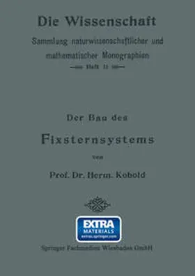 Kobold |  Der Bau des Fixsternsystems mit Besonderer Berücksichtigung der Photometrischen Resultate | eBook | Sack Fachmedien