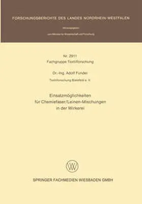 Funder |  Einsatzmöglichkeiten für Chemiefaser/Leinen-Mischungen in der Wirkerei | eBook | Sack Fachmedien