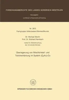 Martin |  Überlagerung von Mischkristall- und Teilchenhärtung im System (CuAu)-Co | eBook | Sack Fachmedien