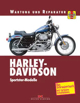 Schauwecker / Choate / Cox |  Harley-Davidson Sportster | Buch |  Sack Fachmedien