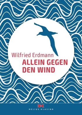 Erdmann |  Allein gegen den Wind | eBook | Sack Fachmedien