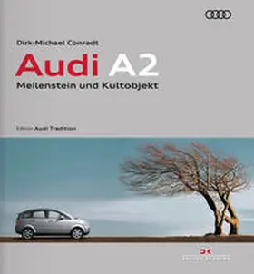 Conradt |  Audi A2 | Buch |  Sack Fachmedien