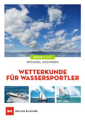 Sachweh | Wetterkunde | Buch | 978-3-667-11589-8 | www2.sack.de
