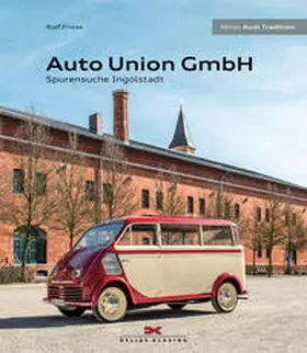 Friese |  Auto Union GmbH | Buch |  Sack Fachmedien
