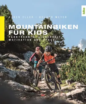 Eller / Meyer |  Mountainbiken für Kids | eBook | Sack Fachmedien