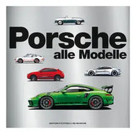 Porsche - Alle Modelle | Buch | 978-3-667-12267-4 | www2.sack.de