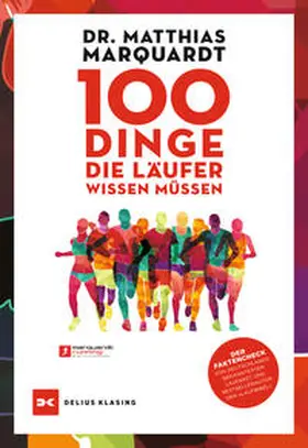 Marquardt |  100 Dinge, die Läufer wissen müssen | Buch |  Sack Fachmedien