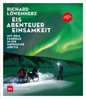Löwenherz | Eis. Abenteuer. Einsamkeit | E-Book | www2.sack.de