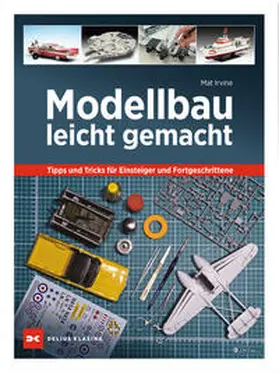Irvine | Modellbau leicht gemacht | Buch | 978-3-667-12353-4 | www2.sack.de
