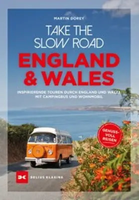 Dorey |  Take the slow Road England und Wales | eBook | Sack Fachmedien