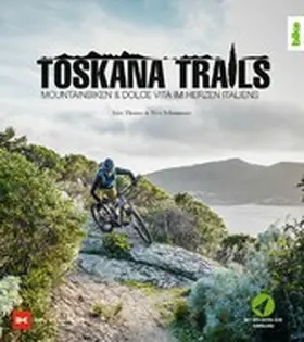 Thoma / Schumann | Toskana-Trails | E-Book | www2.sack.de