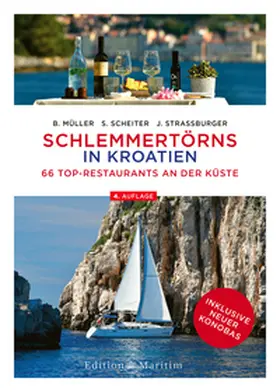 Müller / Scheiter / Straßburger | Schlemmertörns in Kroatien | E-Book | sack.de